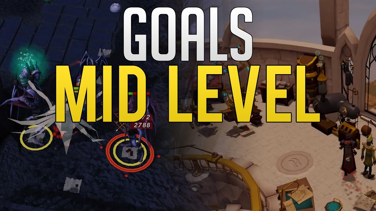 Useful Goals for Mid Level Accounts | Runescape