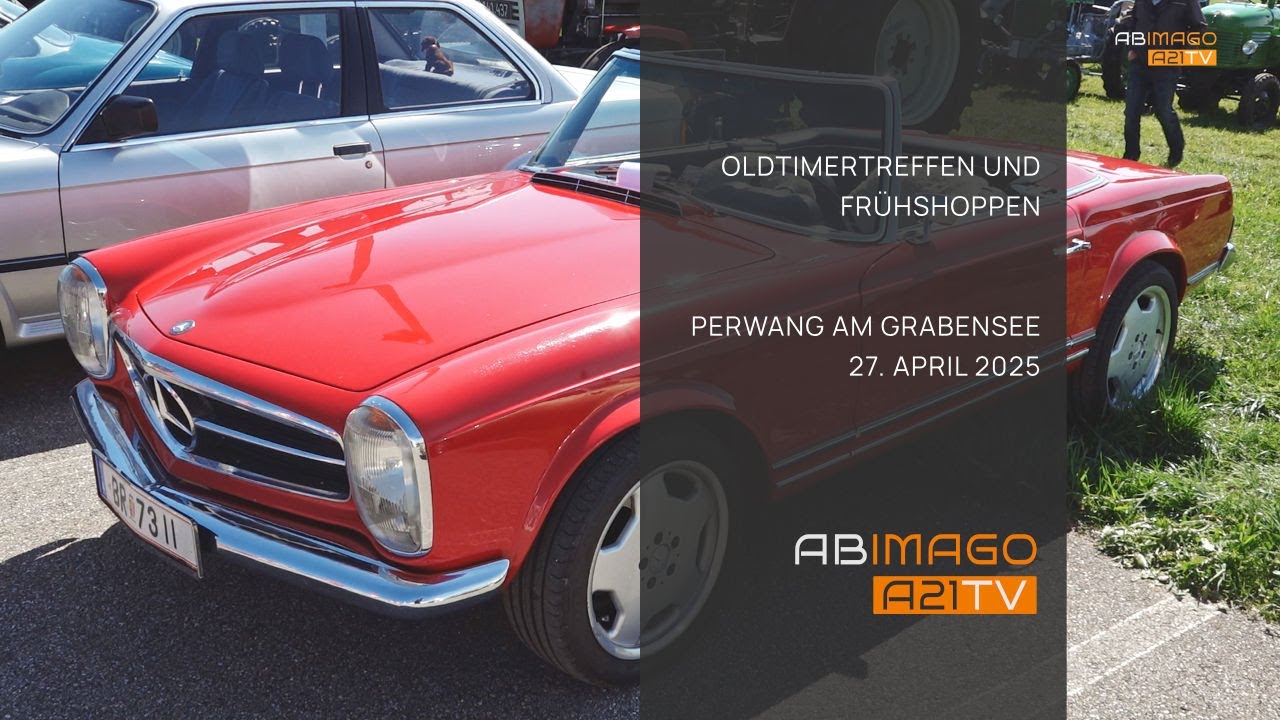 Oldtimertreffen und Fr&uuml;hschoppen 2025 - Perwang am Grabensee