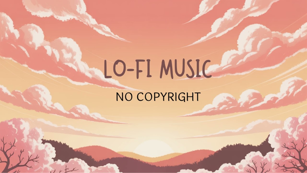 Lofi Music No Copyright | Cute Melo - Peach Sky Moments | Lo-Fi Music