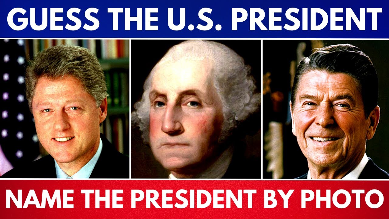 Guess the U.S. President by a Picture | Guess the President Quiz