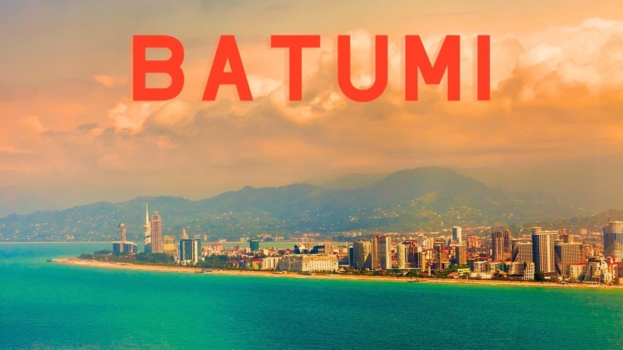 Discover Batumi  | Georgia’s Black Sea Paradise 4K