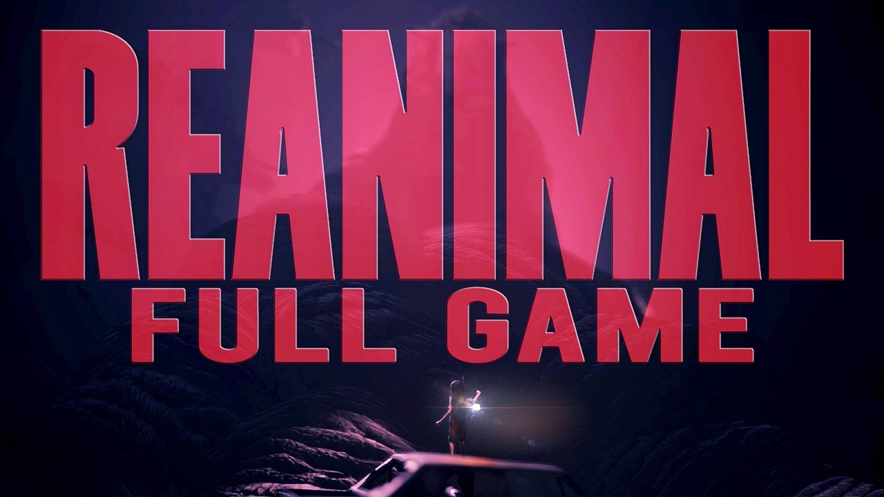 REANIMAL - FULL GAME