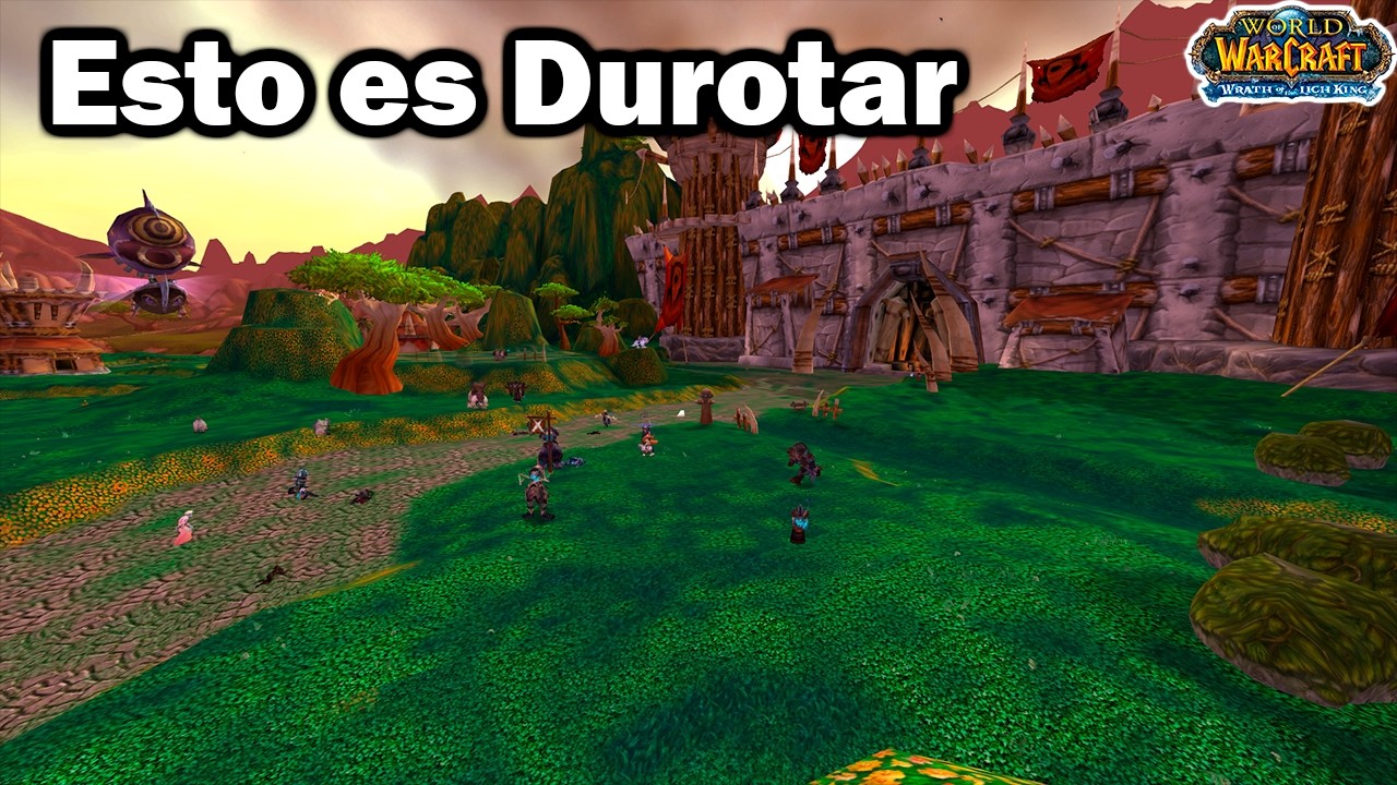 Nunca volverás a ver Durotar igual - WoW 3.3.5 - Parche visual
