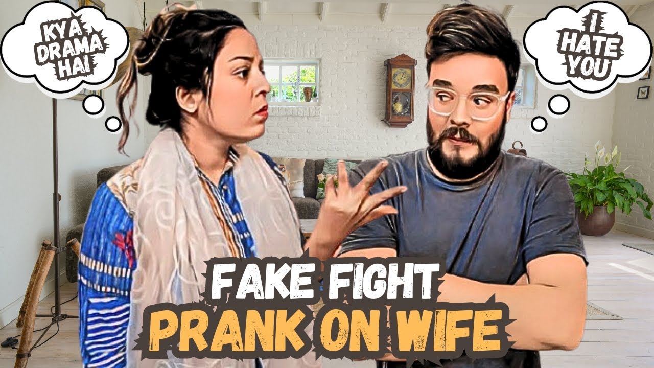 Fake Fight Prank On Wife 😆 | Prank On Wife Crying | Prank On Wife | Fake Fight | Prank video