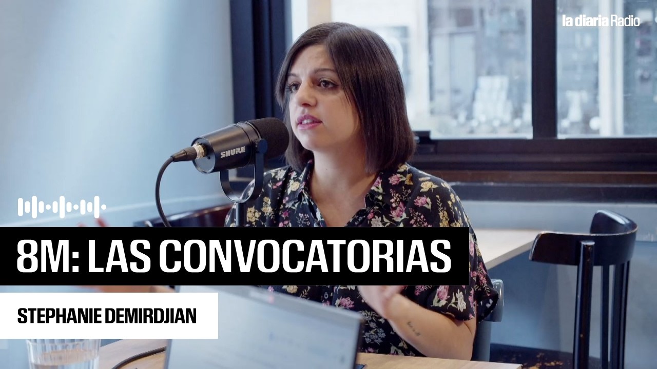 8M: las convocatorias para este año