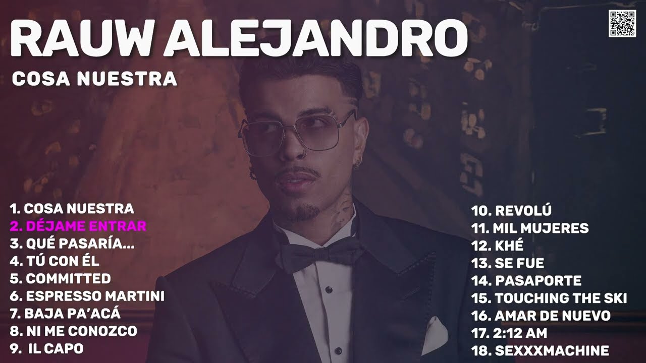 Rauw Alejandro - Cosa Nuestra (Álbum Completo 2024 | New Album 2024 | Nueva Música | New Music)