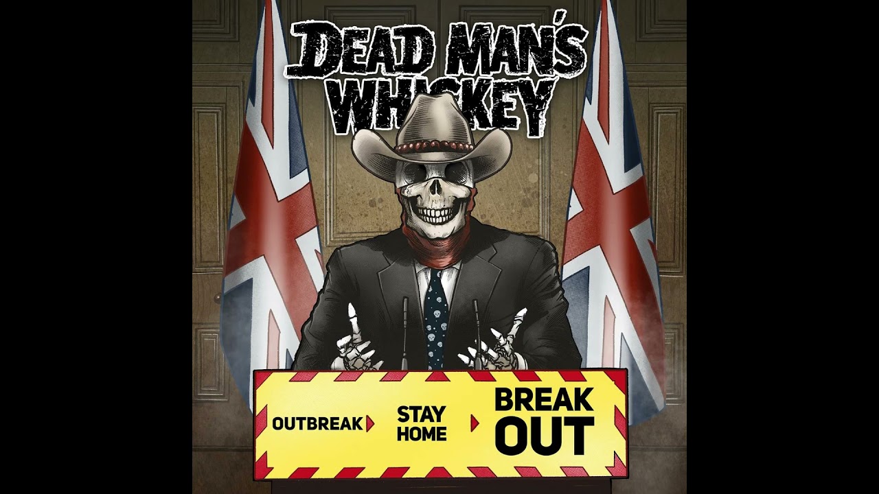 Dead Man's Whiskey - Sleep When I'm Dead