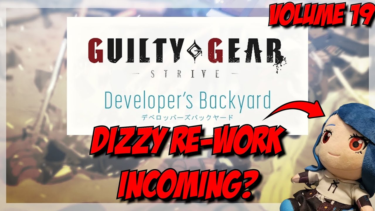 [Новости Guilty Gear Strive 2.0] Developer Backyard Vol 19. Чтение и частичные комментарии. GGST.