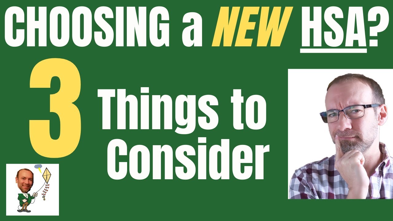 3 Things to Look for in Choosing an HSA