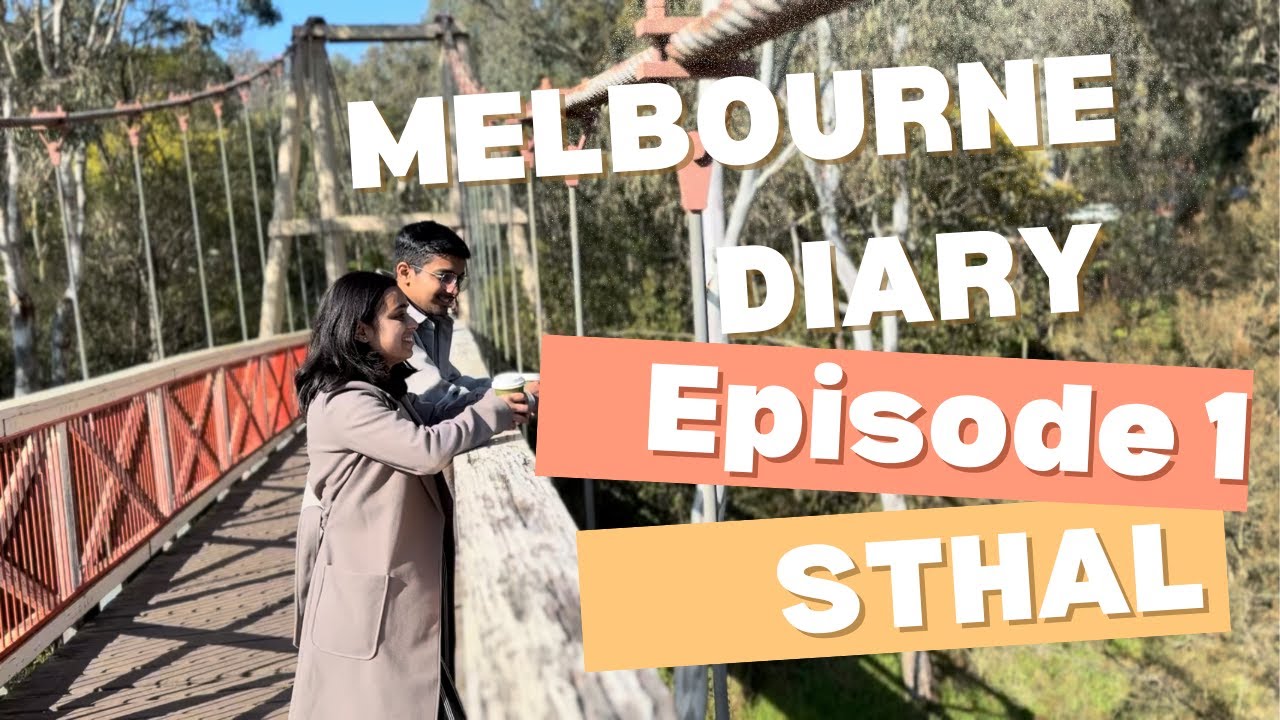Melbourne Diary - Episode 1 (Sthal) Marathi