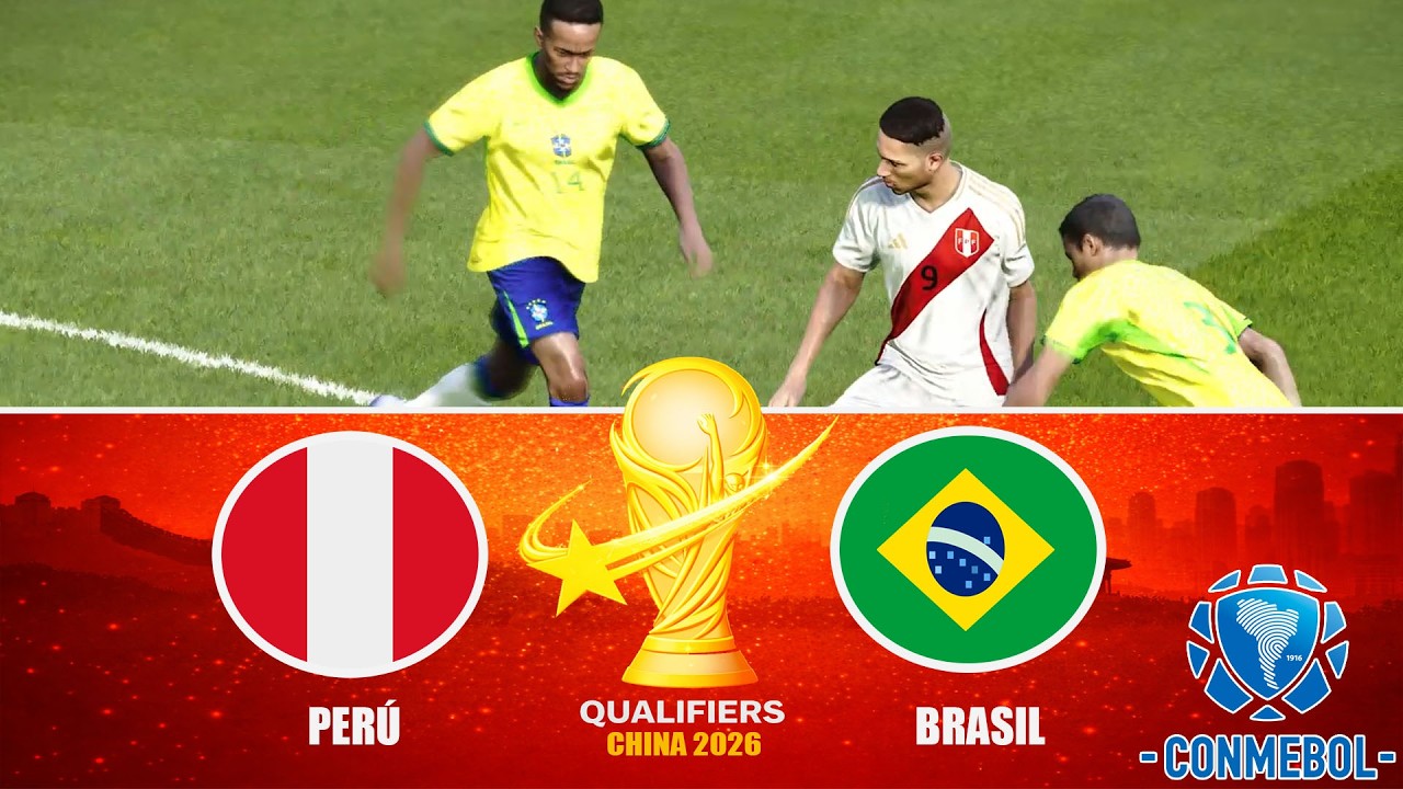 Perú vs Brasil | Eliminatorias CONMEBOL | World Cup China 2026 | R. Final | FECHA 6 | GRUPO A