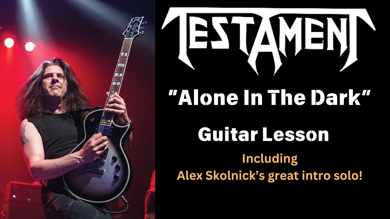 Testament Alone In The Dark Guitar Lesson