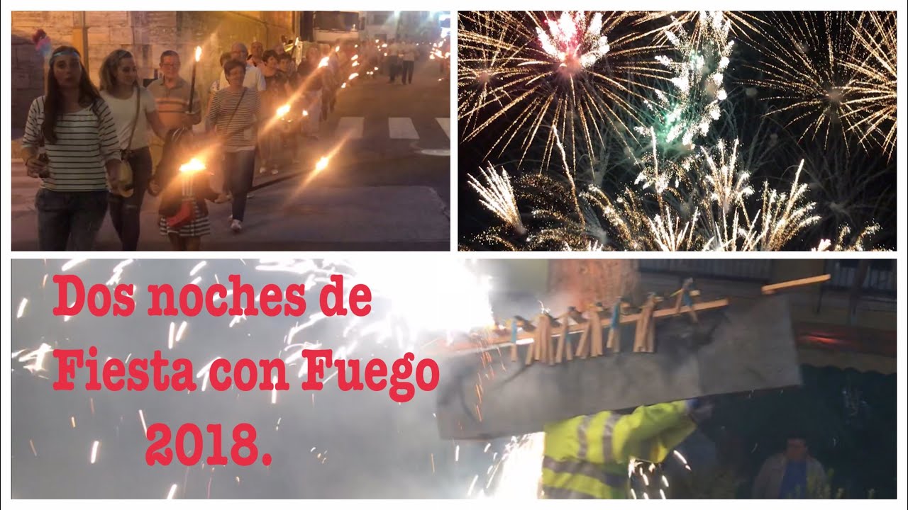 La Guardia (Toledo) Dos noches de Fiesta con Fuego 2018