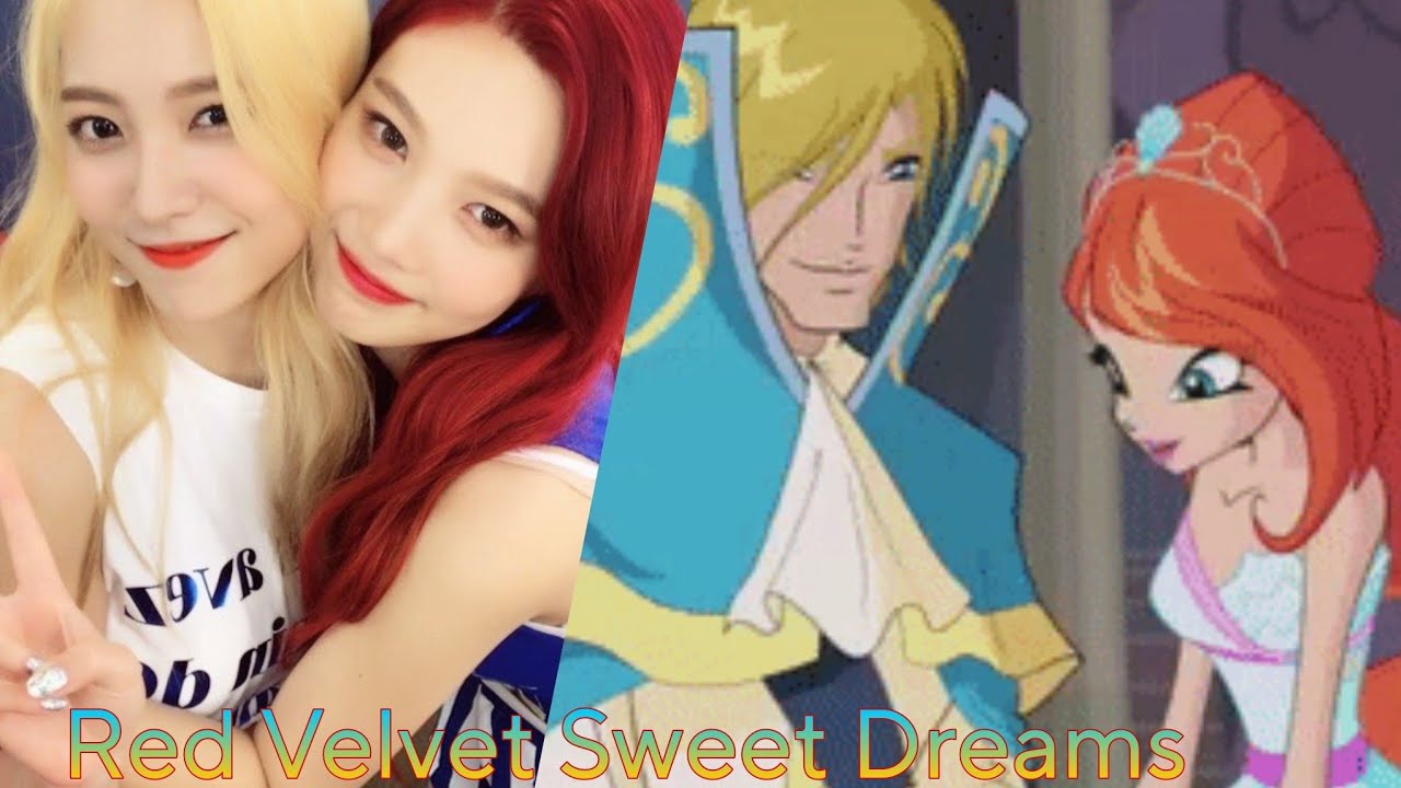 Red Velvet- SWEET DREAMS - JoyRi 💚💜 part with Winx Club Bloom and Sky Edit