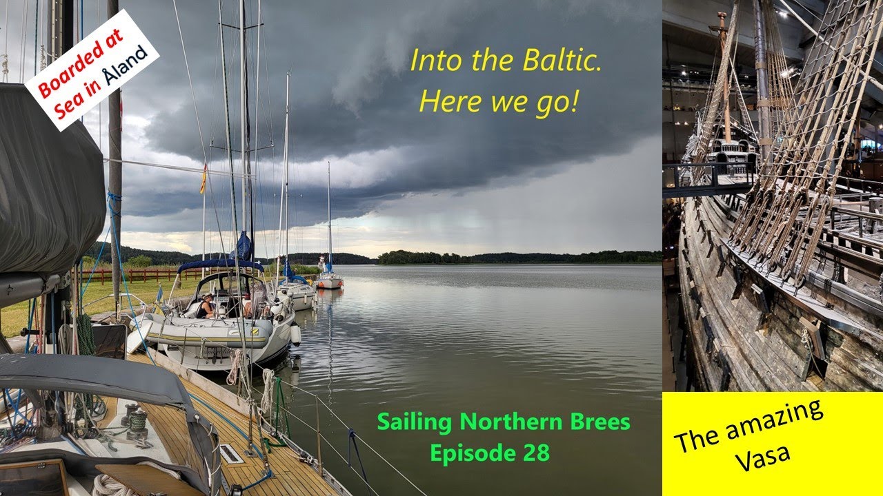 Boarded at Sea! Baltic Sea, Stockholm to see the Vasa, then to autonomous Aland, at Mariehamn