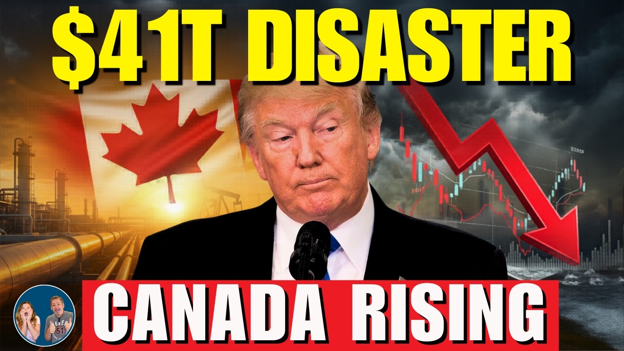 Trump's AMERICA Admits $41 TRILLION DISASTER &mdash; Canada BECOMES A New Energy SUPERPOWER