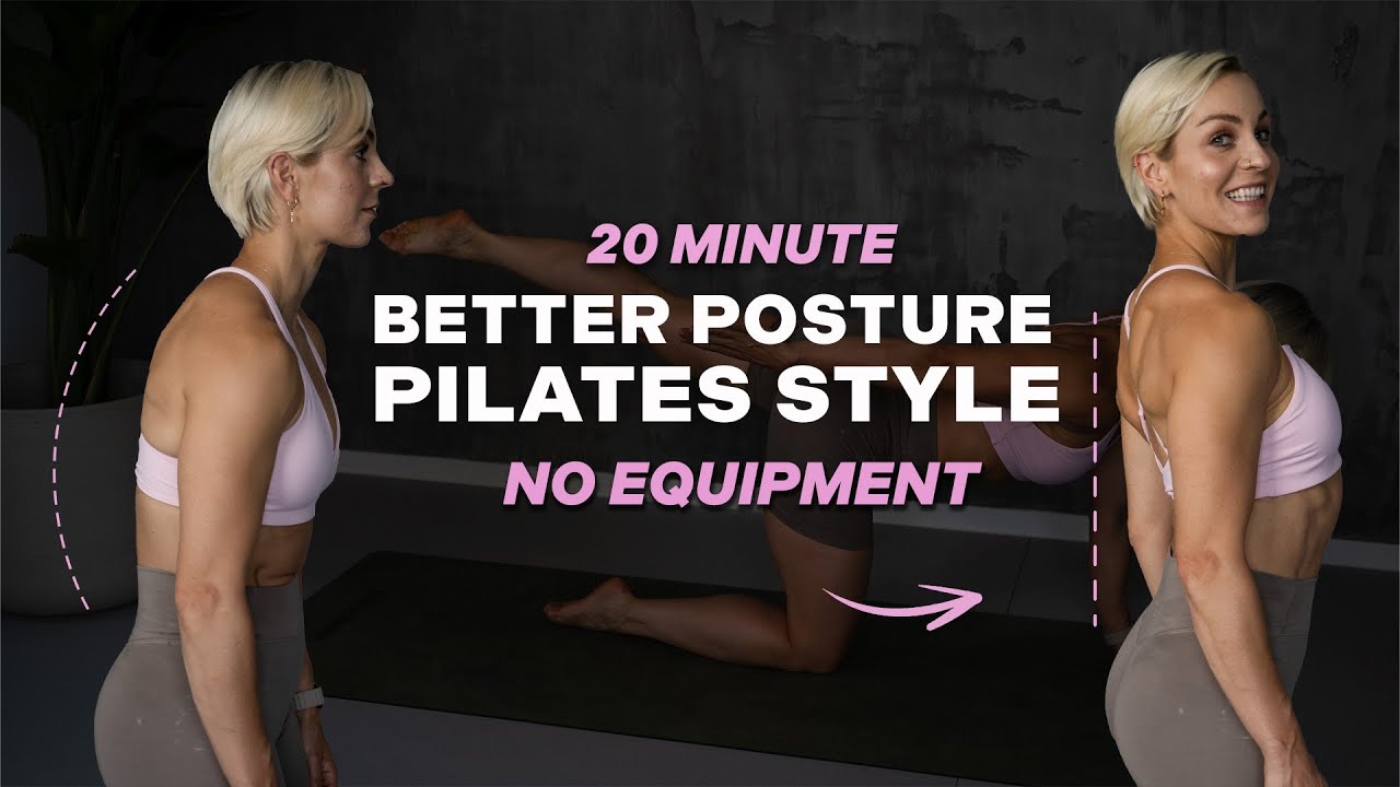 20 MIN BETTER POSTURE | Pilates Style | Pilates For Posture | Improve Your Posture | All Levels