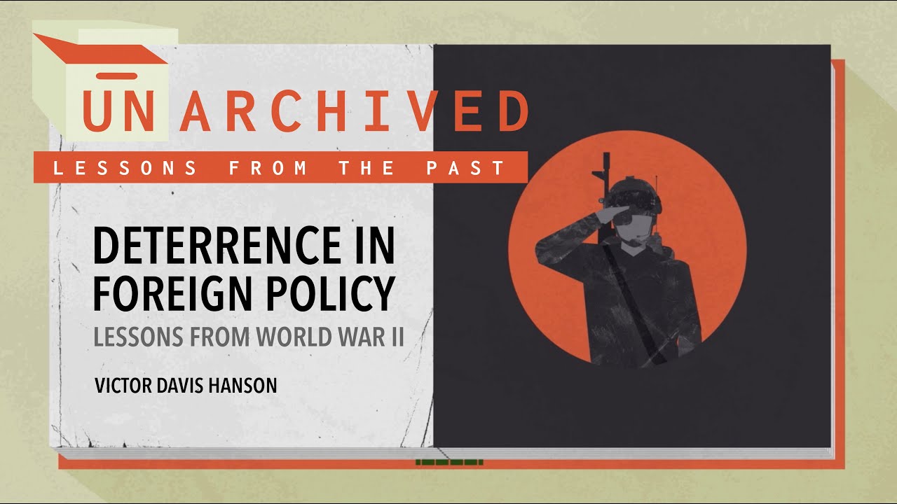 Deterrence in Foreign Policy: Lessons from World War II | UnArchived: Lessons From the Past