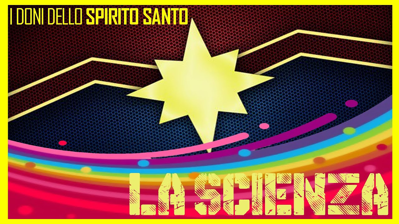 La SCIENZA  | I doni dello Spirito Santo spiegati ai RAGAZZI (1 di 3)