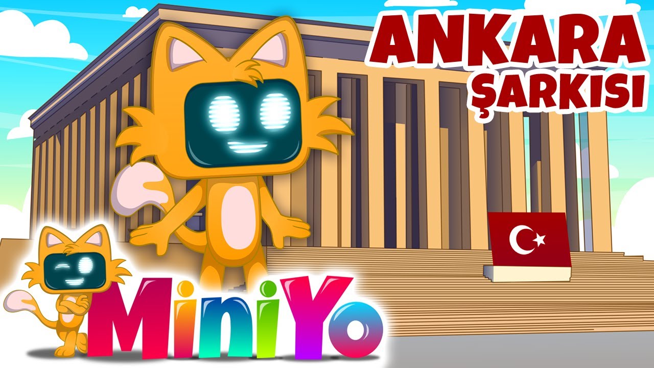 Miniyo ile Türkiye'yi Geziyorum | ANKARA