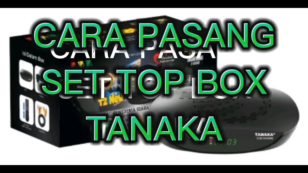 Cara pasang set top box tanaka #stb #tanaka #digital #dvb-t2 #settopboxtvdigital #settopbox