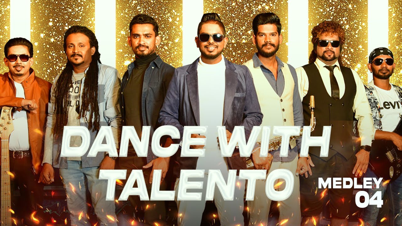 Talento Band - Dance with Talento Medley (04) | English Medley