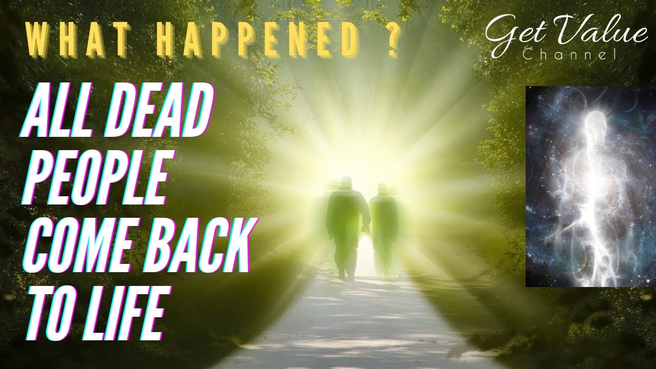 What Happend If Every Dead Person Was Still Alive? | #getvaluedaily