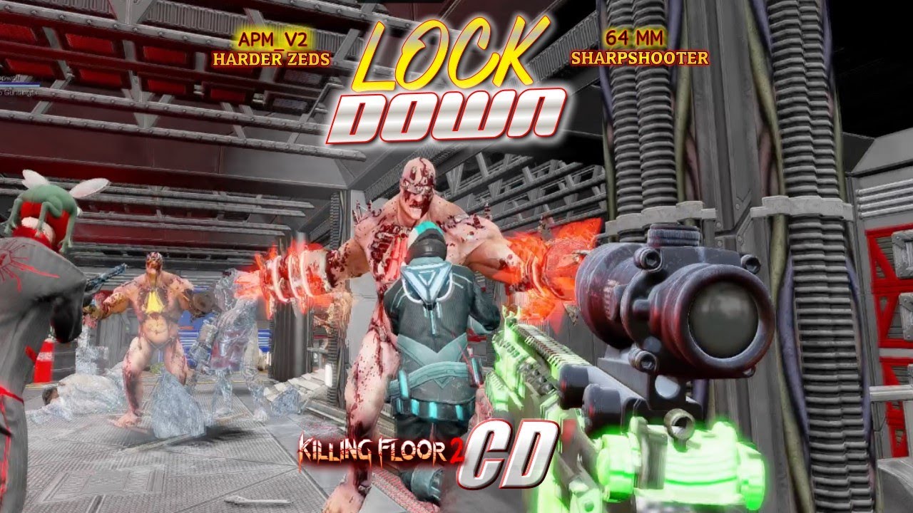#kf2  CD  | Lockdown_a | apm_v2 64mm | HZ | #Sharpshooter