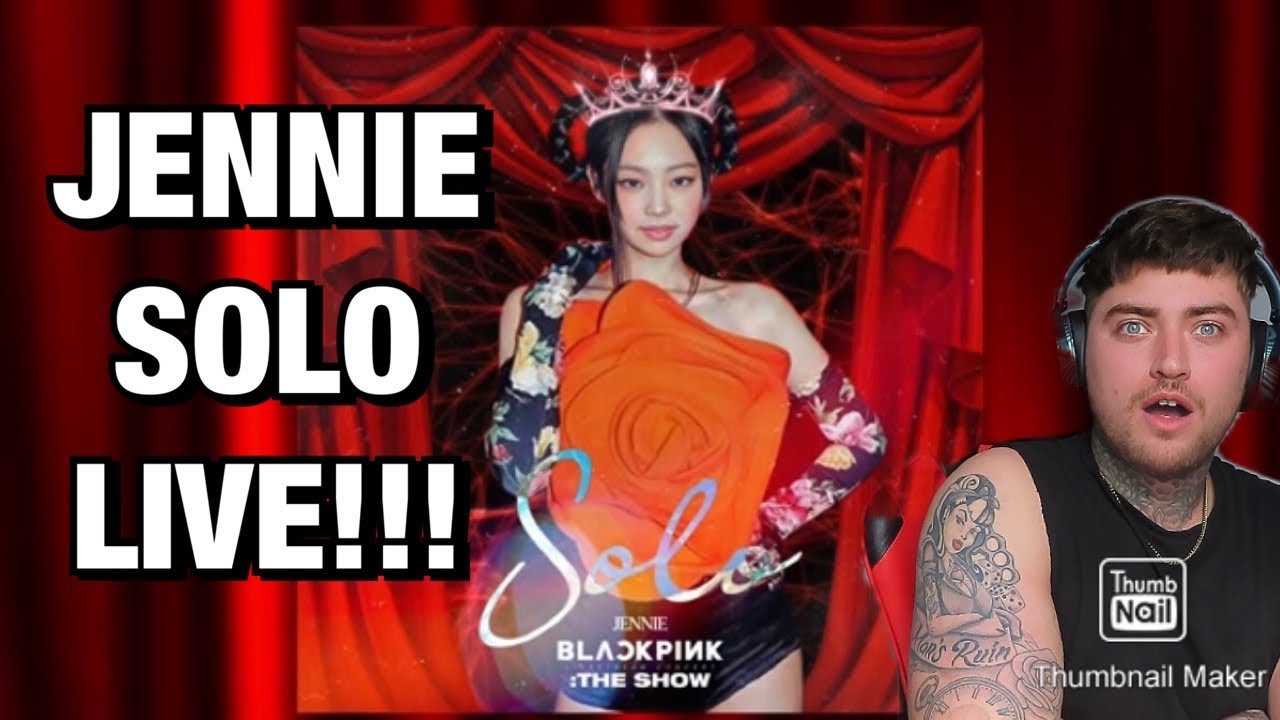 JENNIE SOLO - THE SHOW BLACKPINK (블랙 핑크) [REACTION]