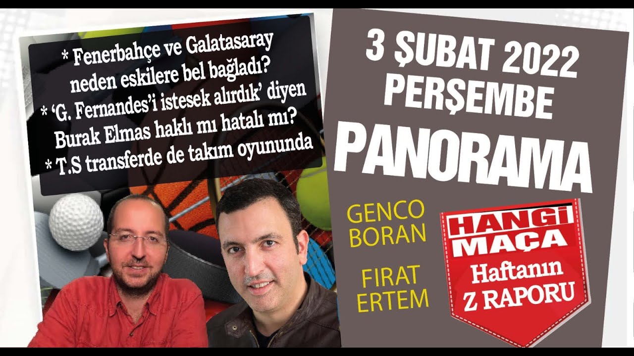 3 Şubat Genco Boran ve Fırat Ertem ile Panorama