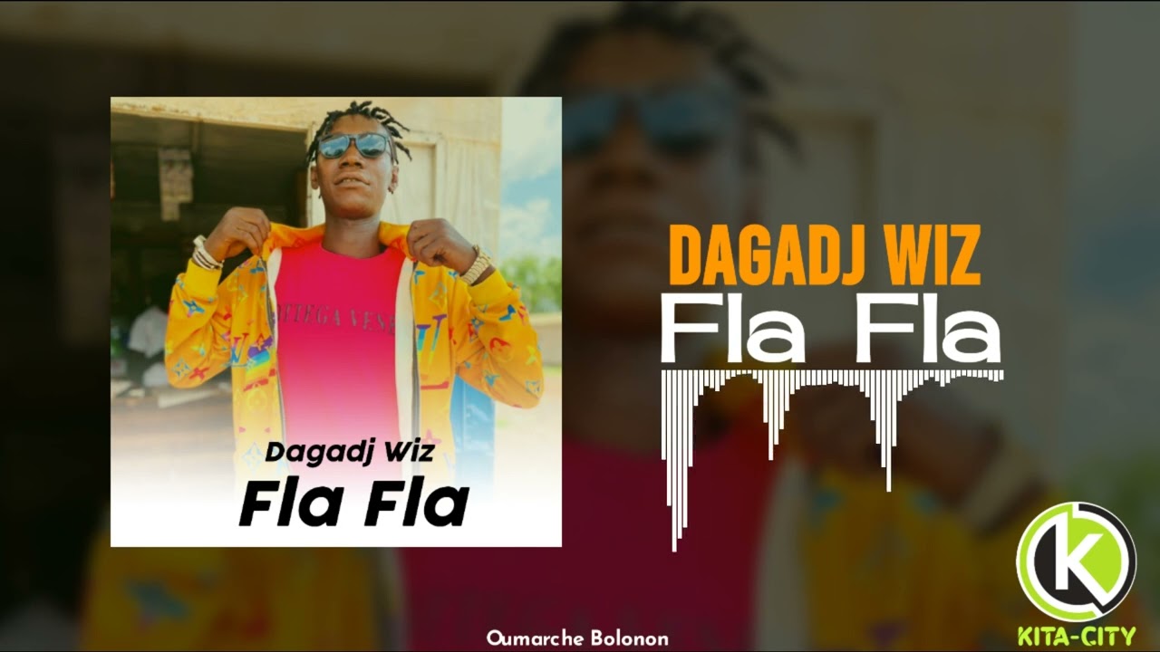 Dagadj Wiz - Fla Fla (officiel son )