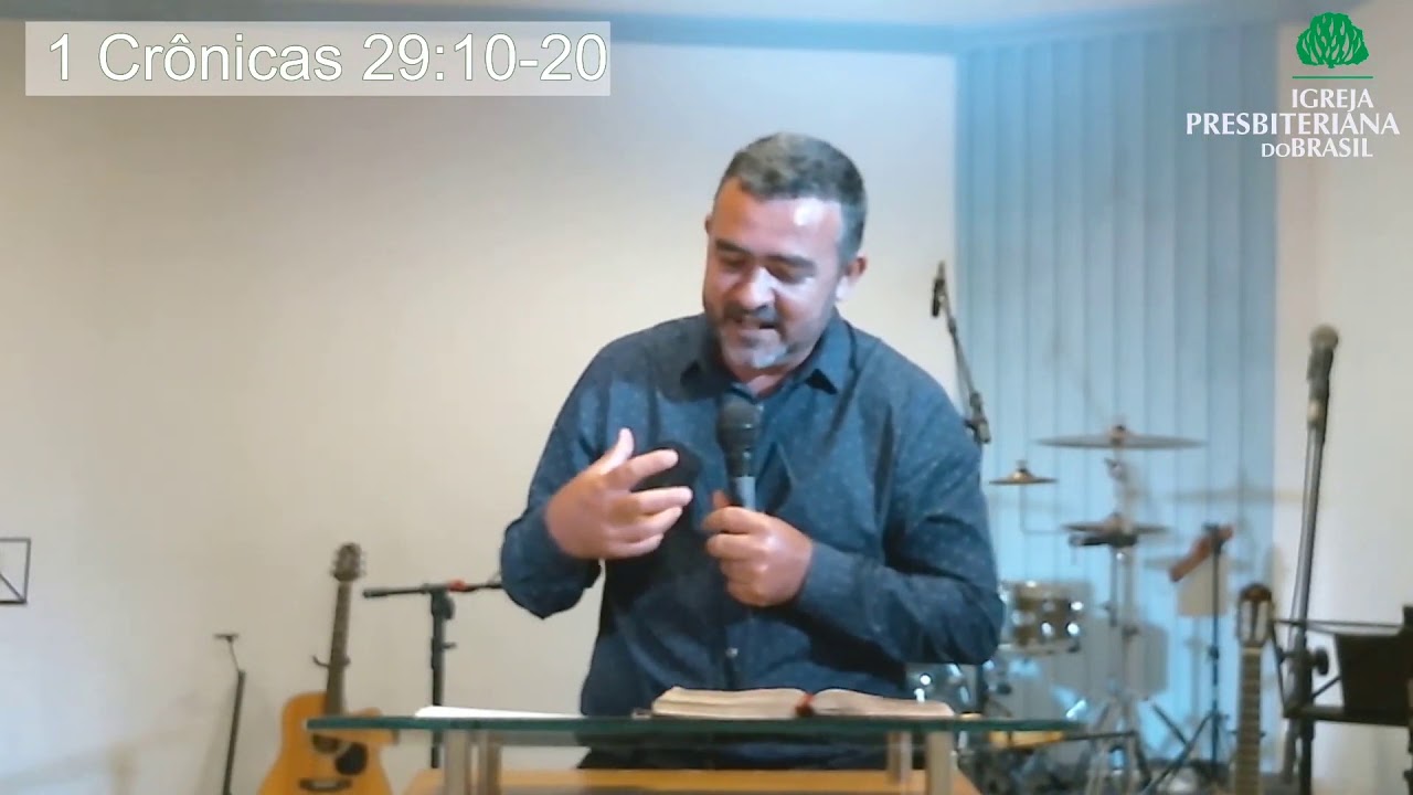 1 Crônicas 29:10-20 | Pb. Adilson Bezerra