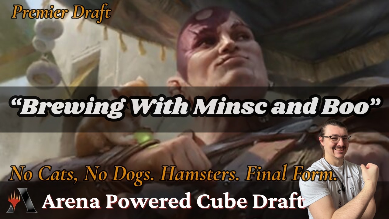 “Brewing With Minsc and Boo” // Powered Arena Cube Draft // MTG Arena
