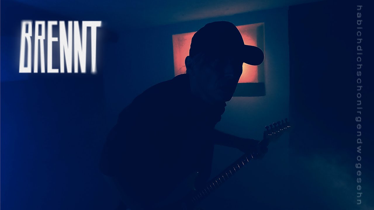 BRENNT - HAB' ICH DICH SCHON IRGENDWO GESEH'N   (Musik Video)