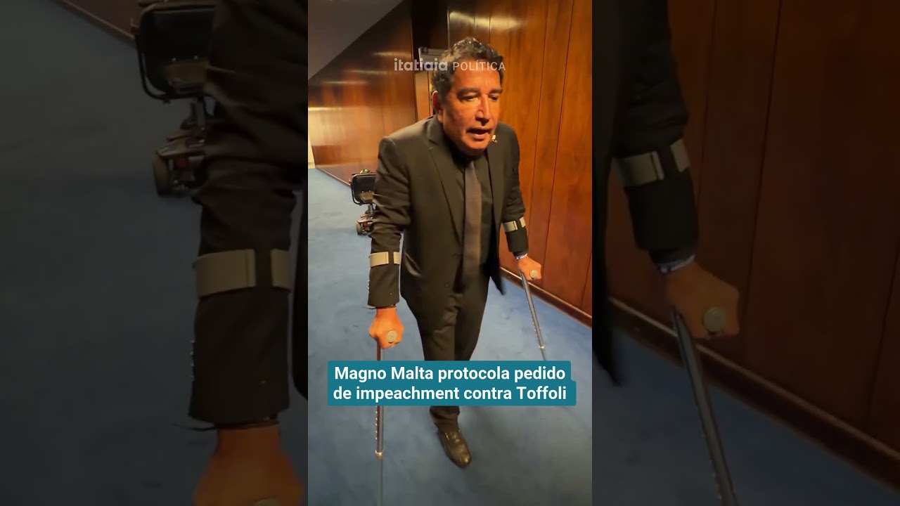 MAGNO MALTA PROTOCOLA PEDIDO DE IMPEACHMENT CONTRA TOFFOLI POR SUPOSTA RELAÇÃO COM O BANCO MASTER