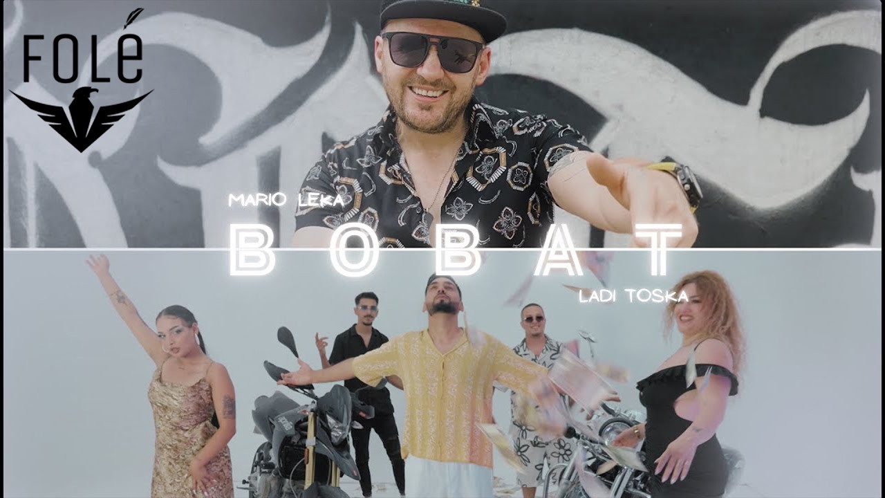 Mario Leka ft. Ladi Toska - Bobat