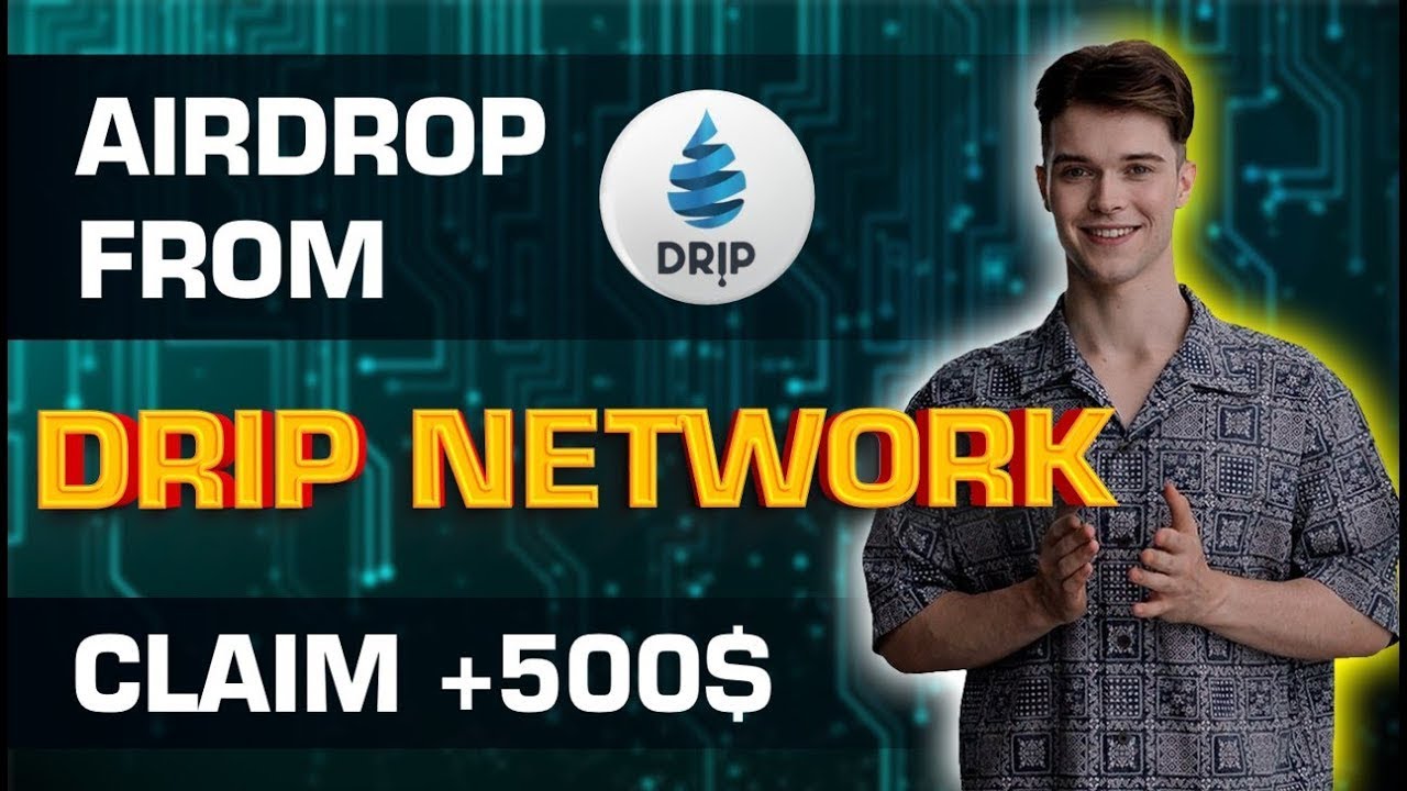 DRIP Coin | DRIP Cryptocurrency | How Does DRIP Crypto Work | Airdrop 😻😻