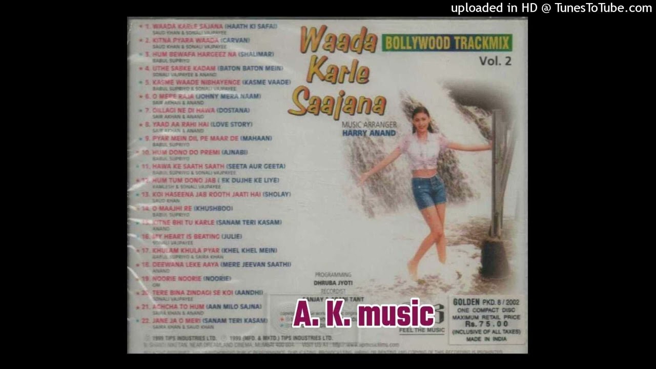 Bollywood Trackmix. Vol - 2 (part 2) (Non stop  remix) Waada karle saajana