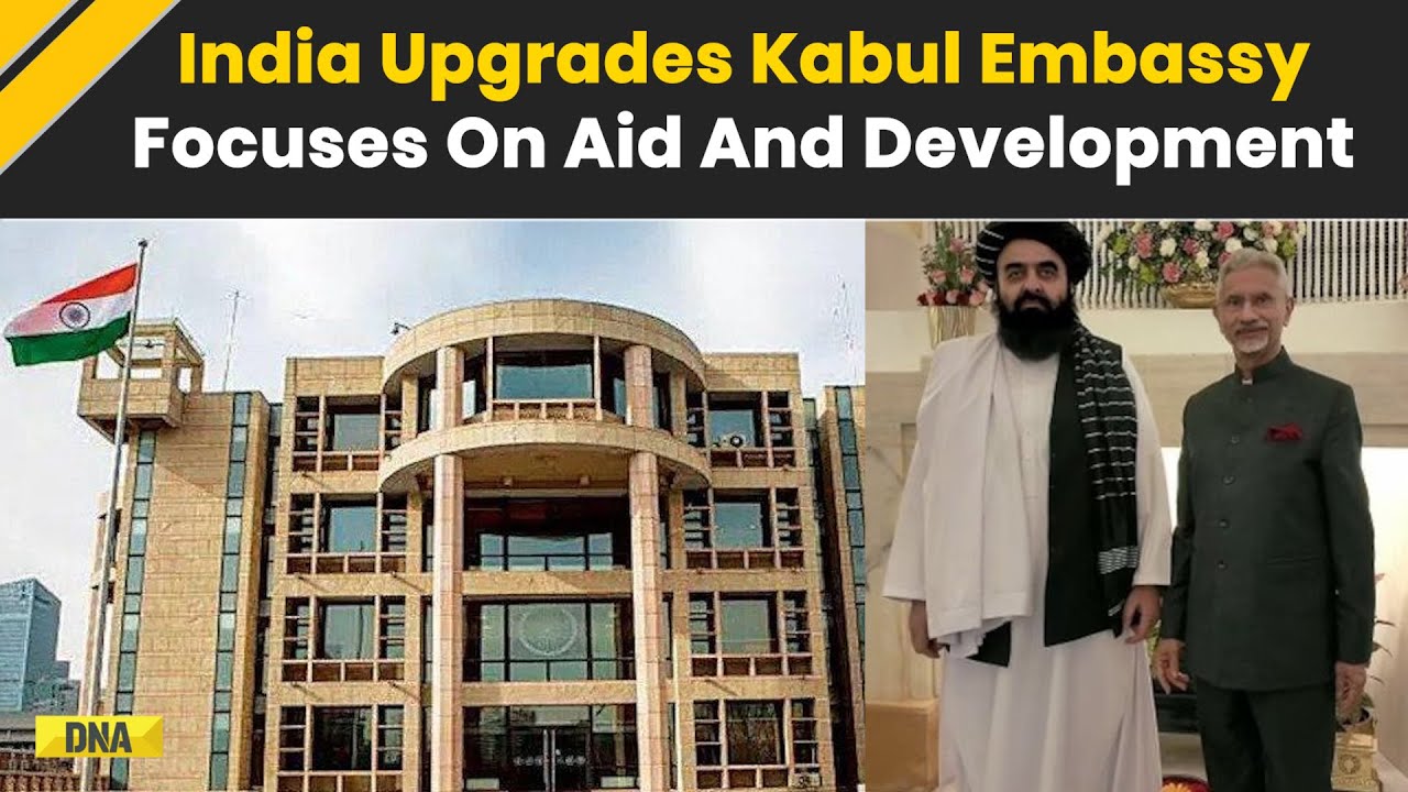 India Afghanistan News: Kabul Mission Upgraded To Embassy, India Expands Diplomatic Engagement