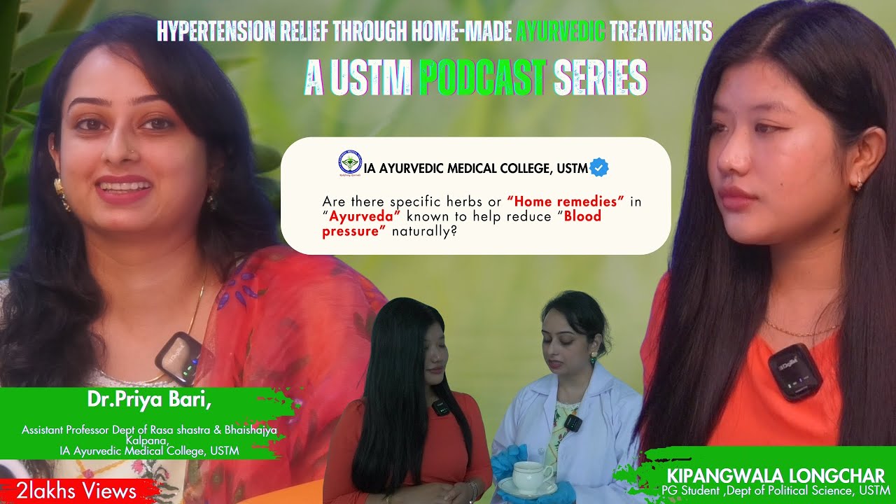 🎙️ USTM PODCAST | Hypertension Relief Through Home-Made Ayurvedic Treatments | Dr. Priya Bari