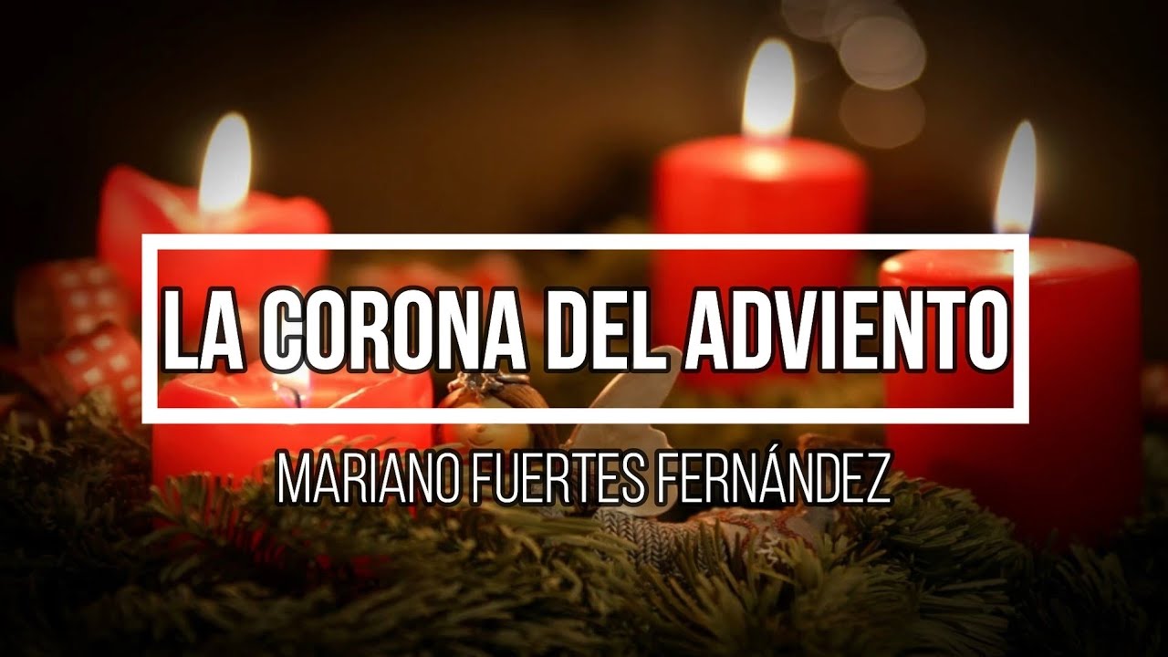La Corona del Adviento (Mariano Fuertes Fernández)