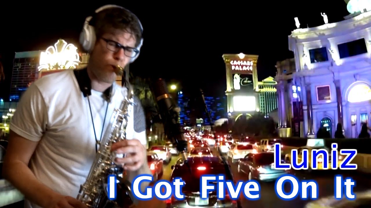I GOT 5 ON IT - LUNIZ - Alto Sax - BriansThing