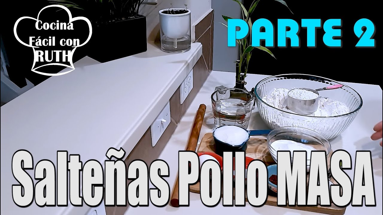 SALTEÑAS DE POLLO JUGOSAS Y RICAS. TÍPICAS DE BOLIVIA - JIGOTE Parte 2 de 3