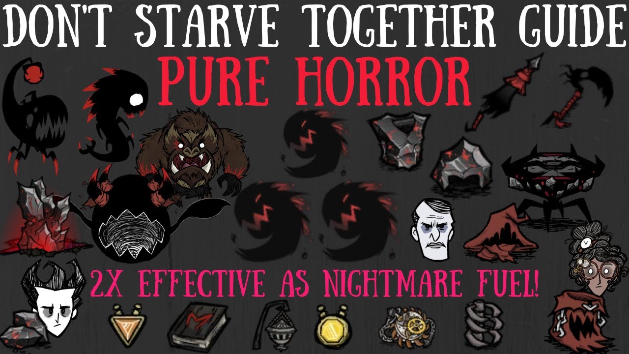 Don't Starve Together Guide: Pure Horror