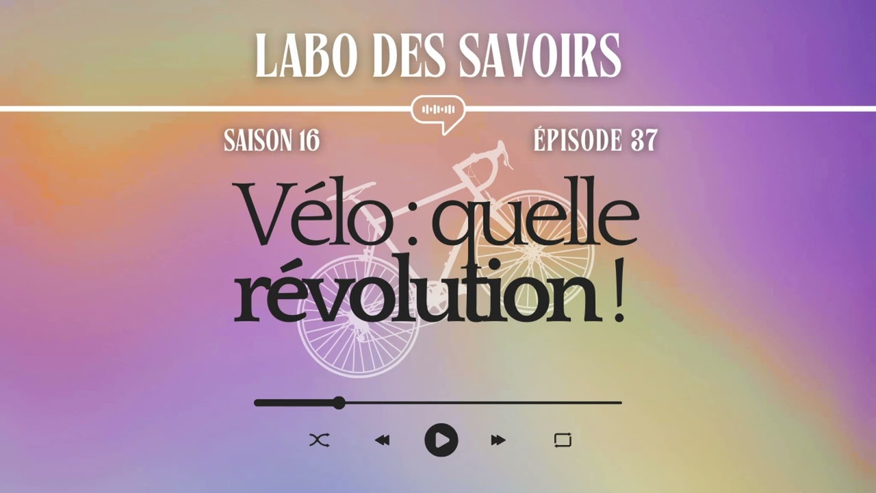 [PODCAST] Vélo : quelle révolution !