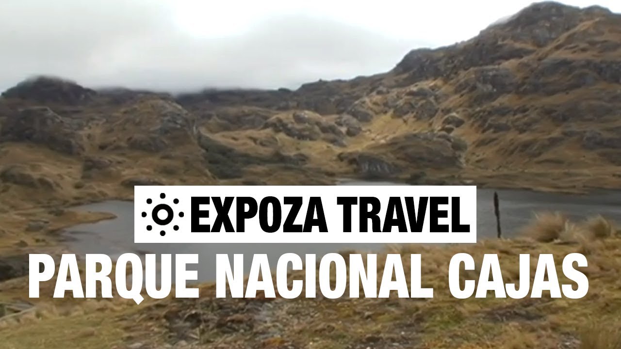 Parque Nacional Cajas (Ecuador) Vacation Travel Video Guide