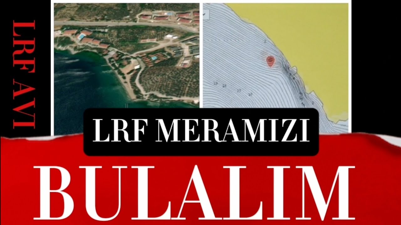 LRF MERASI BULMAK İÇİN 2 LİNK BİZE YETER #mera #balık merası #lrf #istavrit #gemlik #lüfer #aji
