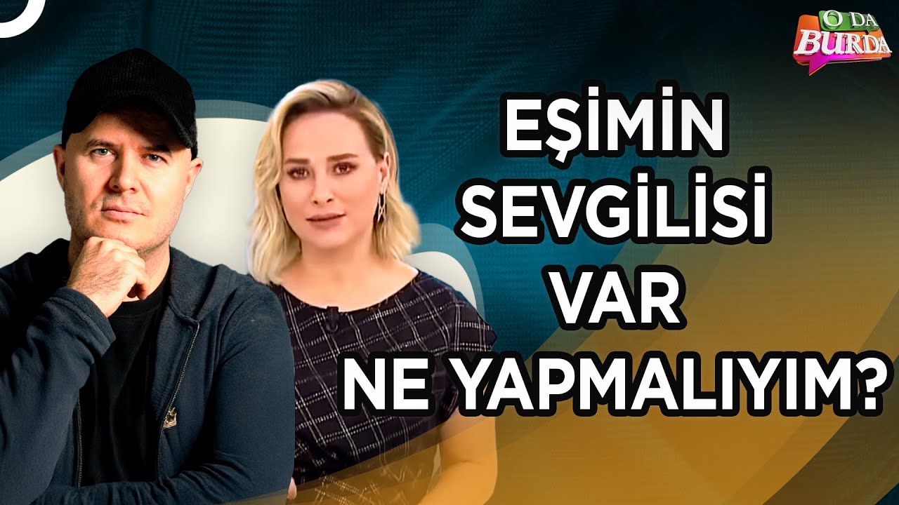 Kocanızın Sevgilisiyle Yüzleşirseniz Ne Yapmalısınız? | Adil Yıldırım