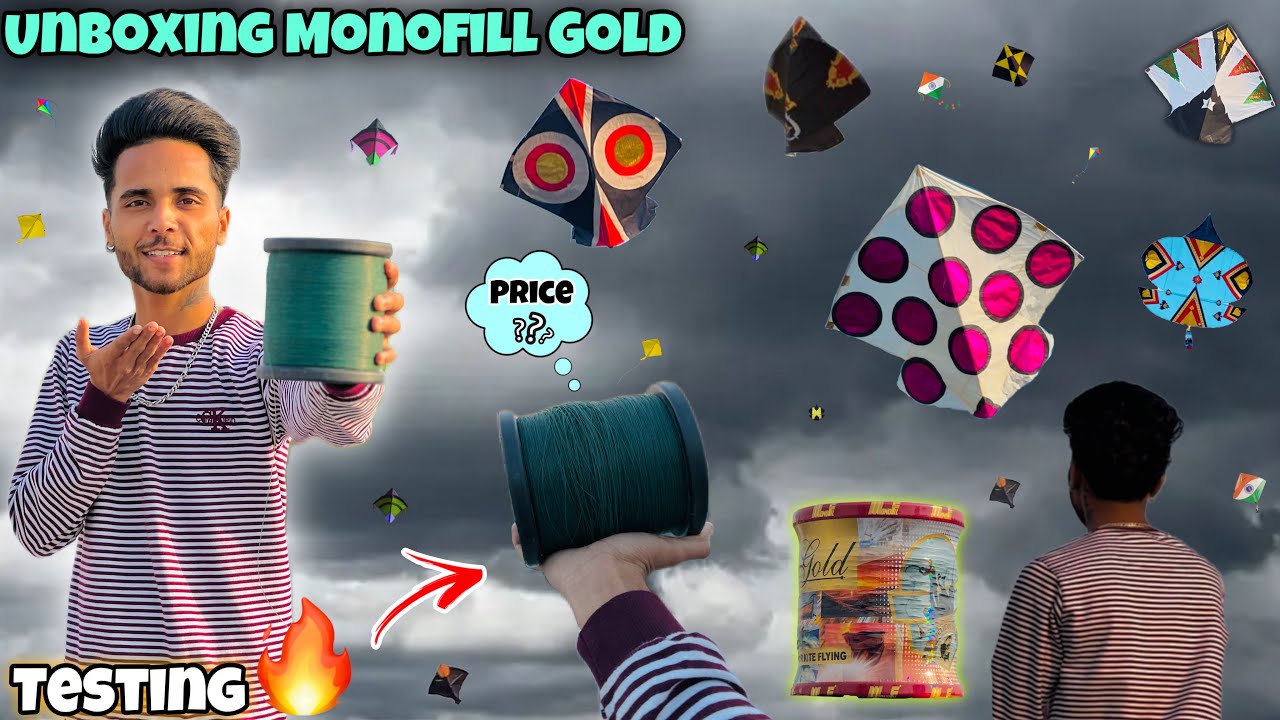 Unboxing & Testing Monofil Gold🔥|| Full Review || Best Manjha For Kite Flying😍 || Kite Vlog 2023