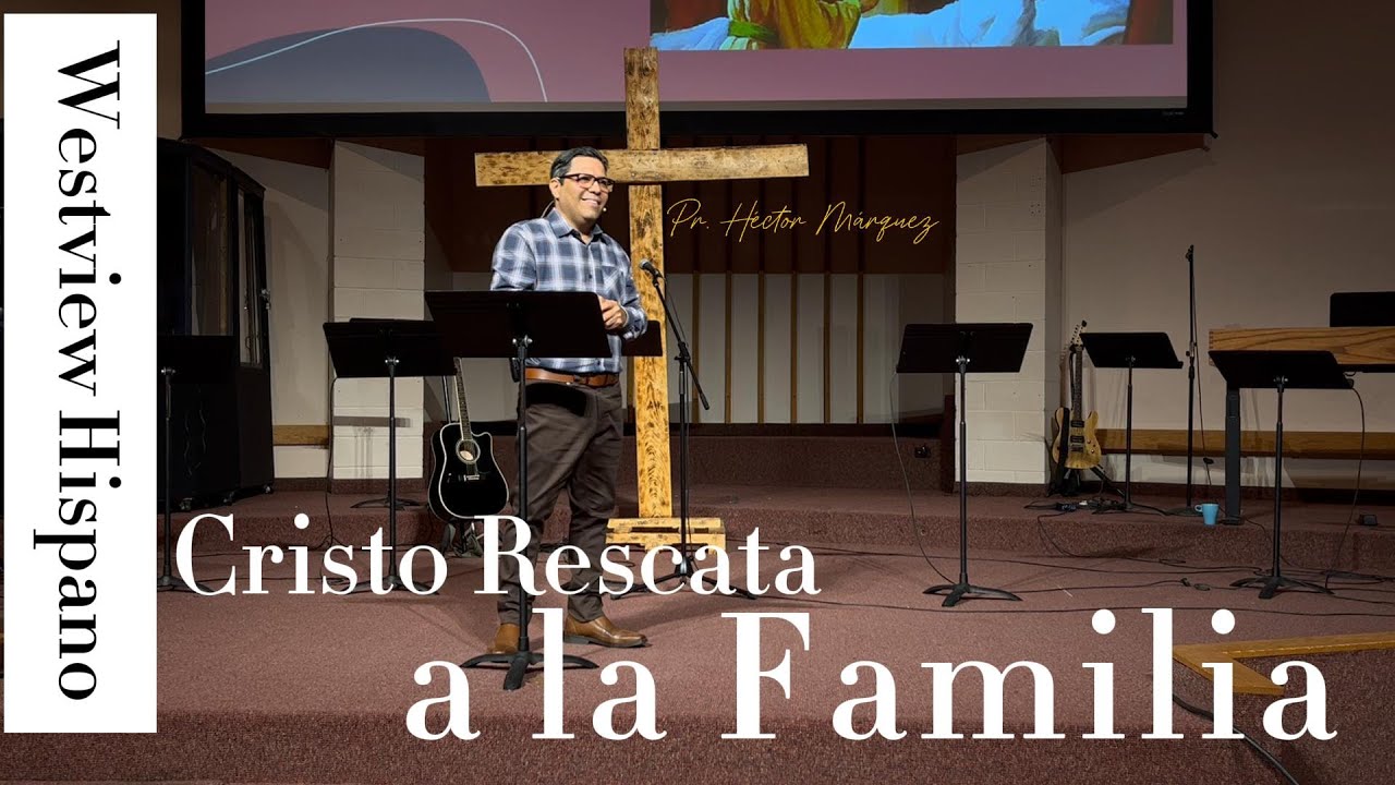 Cristo Rescata a la Familia